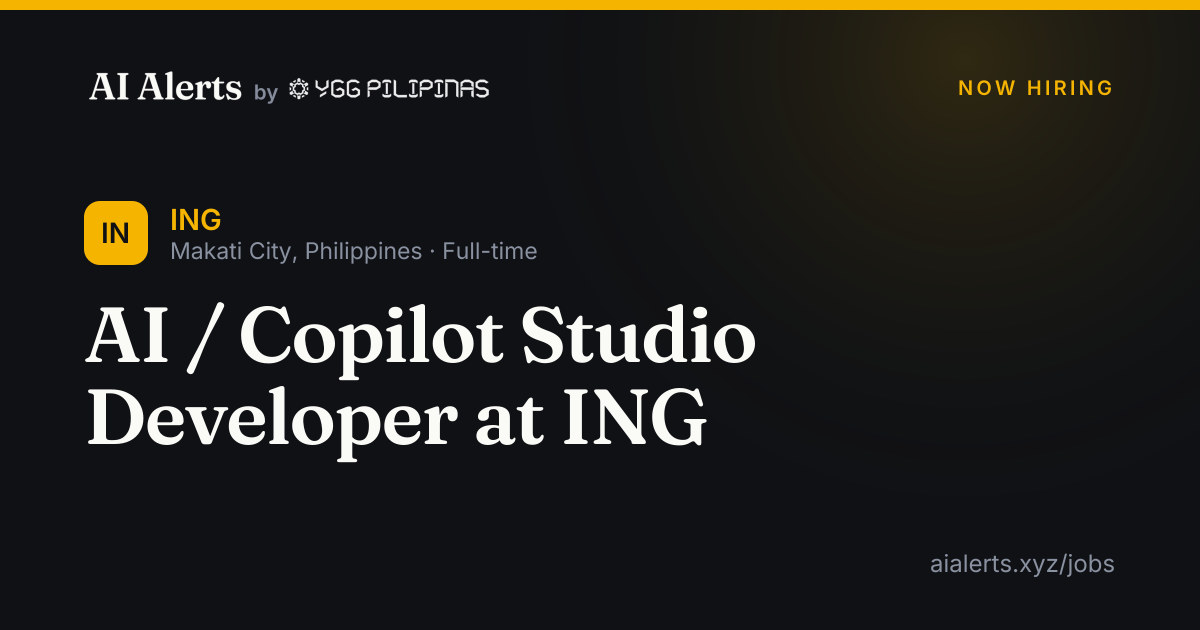 AI / Copilot Studio Developer at ING at ING — AI Alerts
