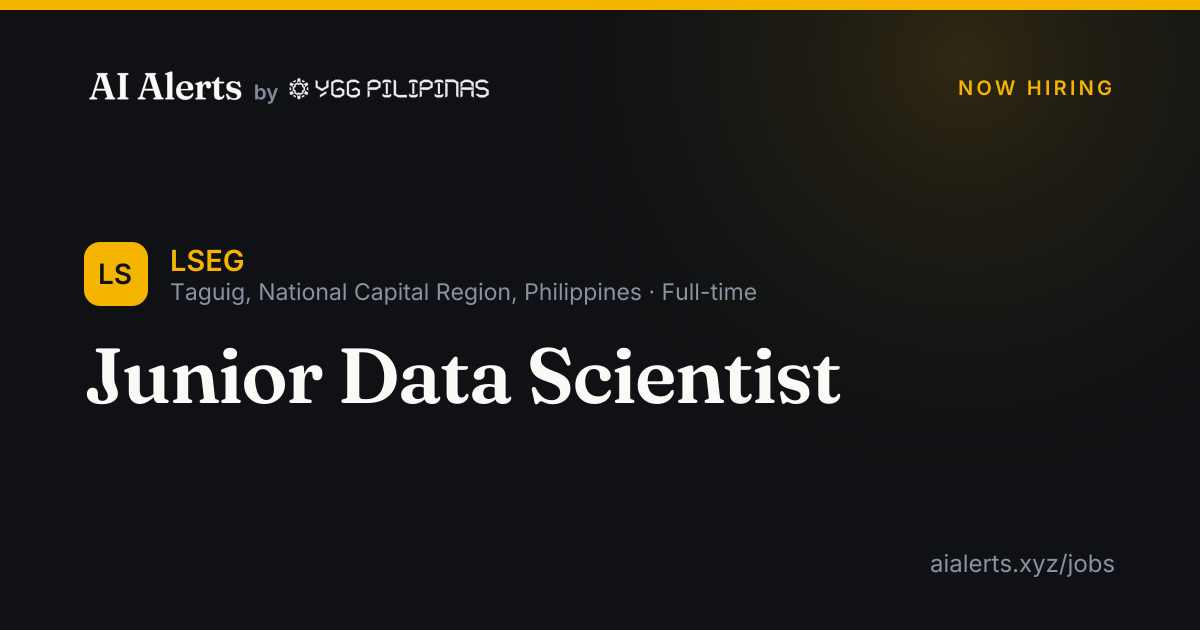 Junior Data Scientist at LSEG — AI Alerts