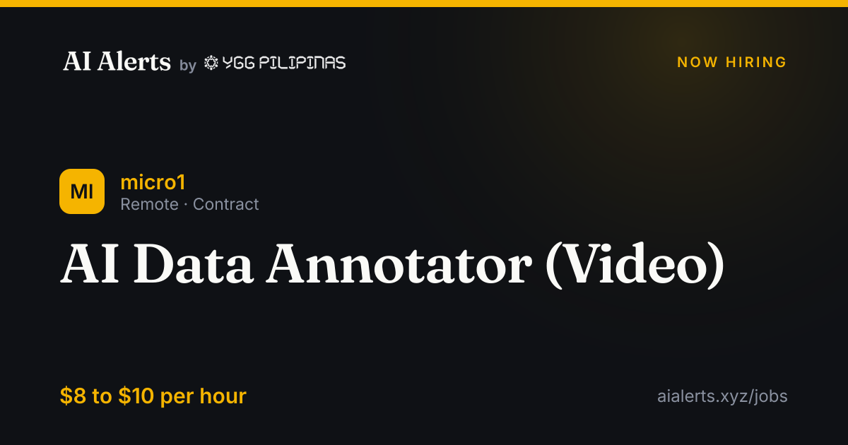 AI Data Annotator (Video) at micro1 — AI Alerts