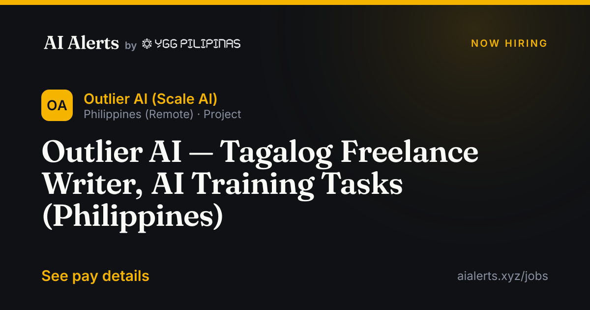 Outlier AI — Tagalog Freelance Writer, AI Training Tasks (Philippines ...