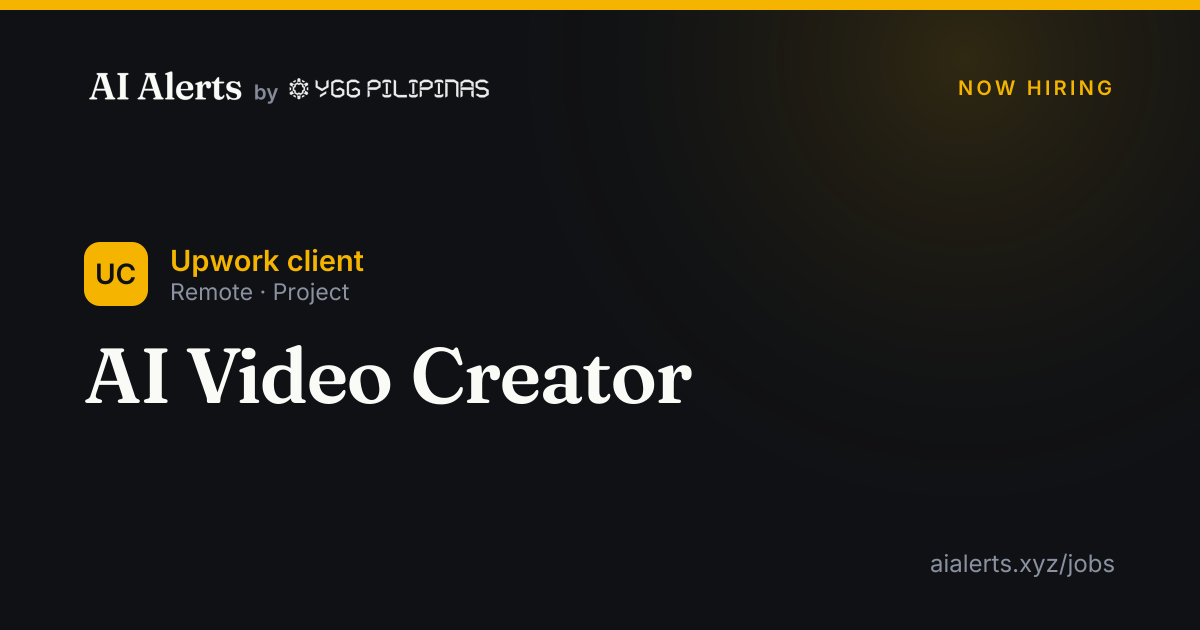 AI Video Creator at Upwork client — AI Alerts